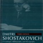 خرید و دانلود نسخه کامل کتاب Dmitri Shostakovich: A Catalogue, Bibliography, and Discography