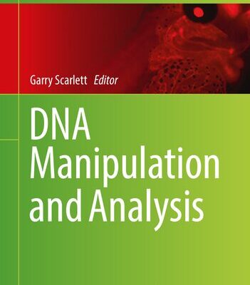 خرید و دانلود نسخه کامل کتاب DNA Manipulation and Analysis