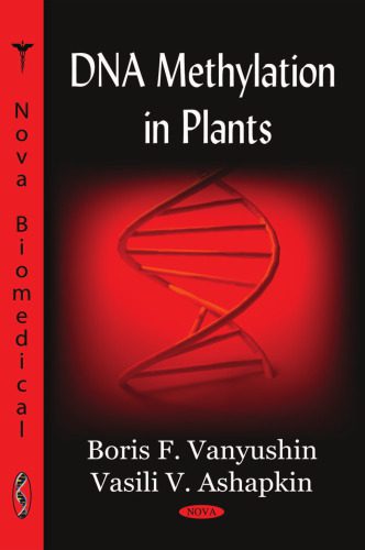 خرید و دانلود نسخه کامل کتاب DNA Methylation in Plants_68e71b5662054.jpeg خرید و دانلود نسخه کامل کتاب DNA Methylation in Plants