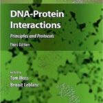 خرید و دانلود نسخه کامل کتاب DNA-Protein Interactions: Principles and Protocols, Third Edition