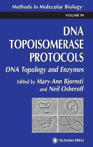 خرید و دانلود نسخه کامل کتاب DNA Topoisomerase Protocols_68e7178651b78.jpeg خرید و دانلود نسخه کامل کتاب DNA Topoisomerase Protocols