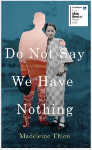 خرید و دانلود نسخه کامل کتاب Do Not Say We Have Nothing: A Novel_68ed5d5e32dde.jpeg خرید و دانلود نسخه کامل کتاب Do Not Say We Have Nothing: A Novel