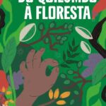 خرید و دانلود نسخه کامل کتاب Do quilombo à floresta – guia de plantas da mata atlântica no Vale do Ribeira