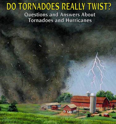 خرید و دانلود نسخه کامل کتاب Do Tornadoes Really Twist?