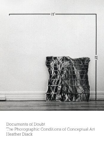 خرید و دانلود نسخه کامل کتاب Documents of Doubt: The Photographic Conditions of Conceptual Art_68e055d93e7db.jpeg خرید و دانلود نسخه کامل کتاب Documents of Doubt: The Photographic Conditions of Conceptual Art