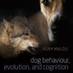 خرید و دانلود نسخه کامل کتاب Dog Evolution, Behavior and Cognition