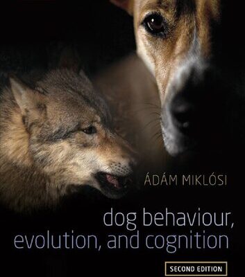 خرید و دانلود نسخه کامل کتاب Dog Evolution, Behavior and Cognition