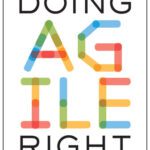 خرید و دانلود نسخه کامل کتاب Doing Agile Right: Transformation Without Chaos