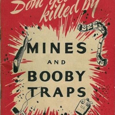 خرید و دانلود نسخه کامل کتاب Don’t Get Killed by Mines and Booby Traps