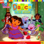 خرید و دانلود نسخه کامل کتاب Dora the Exporer Dance to the Rescue
