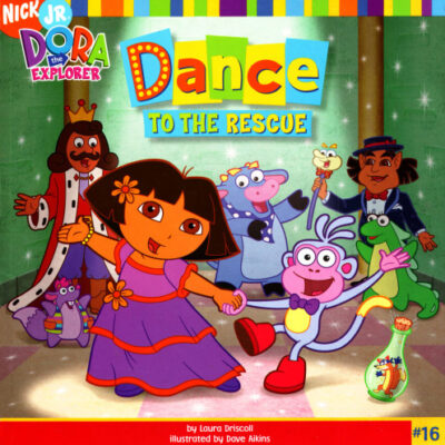 خرید و دانلود نسخه کامل کتاب Dora the Exporer Dance to the Rescue