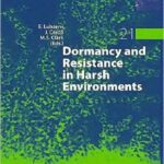 خرید و دانلود نسخه کامل کتاب Dormancy and Resistance in Harsh Environments