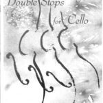 خرید و دانلود نسخه کامل کتاب Double Stops for Cello