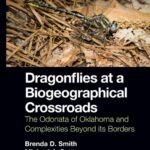 خرید و دانلود نسخه کامل کتاب Dragonflies at a Biogeographical Crossroads: The Odonata of Oklahoma and Complexities Beyond Its Borders