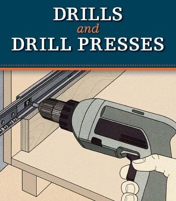 خرید و دانلود نسخه کامل کتاب Drills and Drill Presses. The Missing Shop Manual