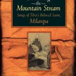 خرید و دانلود نسخه کامل کتاب Drinking the Mountain Stream: Songs of Tibet’s Beloved Saint, Milarepa