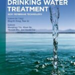 خرید و دانلود نسخه کامل کتاب Drinking Water Treatment: New Membrane Technology
