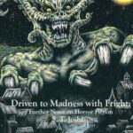 خرید و دانلود نسخه کامل کتاب Driven to Madness with Fright: Further Notes on Horror Fiction