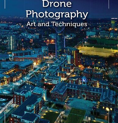 خرید و دانلود نسخه کامل کتاب Drone Photography: Art and Techniques