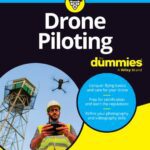 خرید و دانلود نسخه کامل کتاب Drone Piloting For Dummies