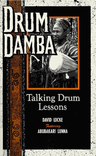 خرید و دانلود نسخه کامل کتاب Drum Damba: Talking Drum Lessons_68ddc74918df6.jpeg خرید و دانلود نسخه کامل کتاب Drum Damba: Talking Drum Lessons
