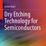 خرید و دانلود نسخه کامل کتاب Dry Etching Technology for Semiconductors