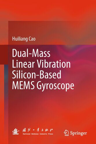 خرید و دانلود نسخه کامل کتاب Dual-Mass Linear Vibration Silicon-Based MEMS Gyroscope_68f2fb7b56bac.jpeg خرید و دانلود نسخه کامل کتاب Dual-Mass Linear Vibration Silicon-Based MEMS Gyroscope