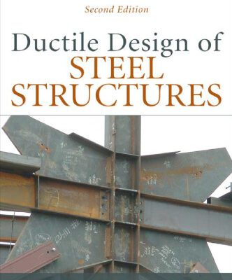 خرید و دانلود نسخه کامل کتاب Ductile design of steel structures