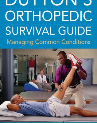 خرید و دانلود نسخه کامل کتاب Dutton’s Orthopedic Survival Guide: Managing Common Conditions