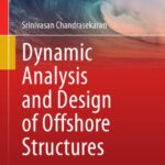 خرید و دانلود نسخه کامل کتاب Dynamic Analysis and Design of Offshore Structures