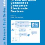 خرید و دانلود نسخه کامل کتاب Dynamic and Robust Streaming in and between Connected Consumer-Electronic Devices (Philips Research Book Series, 3)