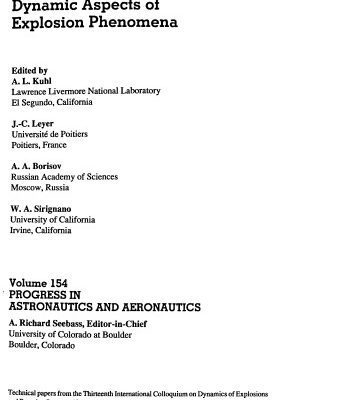 خرید و دانلود نسخه کامل کتاب Dynamic Aspects of Explosion Phenomena (Progress in Astronautics and Aeronautics)