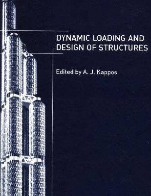 خرید و دانلود نسخه کامل کتاب Dynamic Loading and Design of Structures