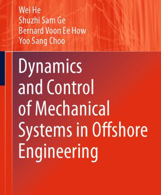 خرید و دانلود نسخه کامل کتاب Dynamics and Control of Mechanical Systems in Offshore Engineering