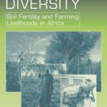 خرید و دانلود نسخه کامل کتاب Dynamics and Diversity: Soil Fertility and Farming Livelihoods in Africa