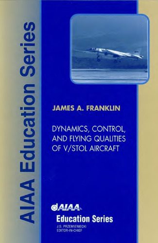 خرید و دانلود نسخه کامل کتاب Dynamics, Control, and Flying Qualities of VSTOL Aircraft_68fac43db3d3b.jpeg خرید و دانلود نسخه کامل کتاب Dynamics, Control, and Flying Qualities of VSTOL Aircraft