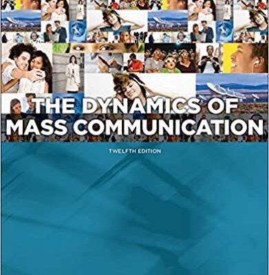 خرید و دانلود نسخه کامل کتاب Dynamics of Mass Communication: Media in Transition (12th Edition) – Original PDF