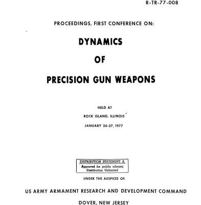 خرید و دانلود نسخه کامل کتاب Dynamics of precision gun weapons. First conference