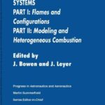 خرید و دانلود نسخه کامل کتاب Dynamics of Reactive Systems. Part 1: Flames and configurations