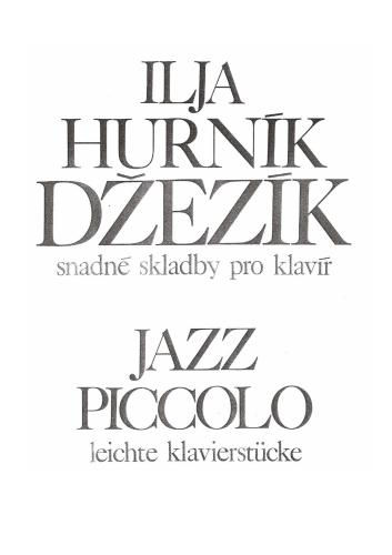 خرید و دانلود نسخه کامل کتاب Džezík (Jazz Piccolo)_68ddfc8343c76.jpeg خرید و دانلود نسخه کامل کتاب Džezík (Jazz Piccolo)