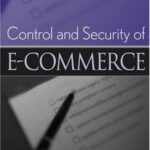 خرید و دانلود نسخه کامل کتاب E-Commerce: A Control and Security Guide