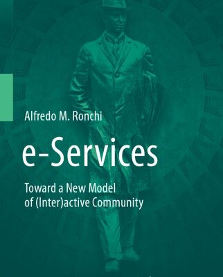 خرید و دانلود نسخه کامل کتاب e-Services: Toward a New Model of (Inter)active Community