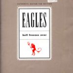 خرید و دانلود نسخه کامل کتاب Eagles: Hell Freezes over (Authentic Guitar-Tab Edition)