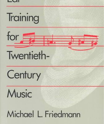 خرید و دانلود نسخه کامل کتاب Ear Training for Twentieth-Century Music