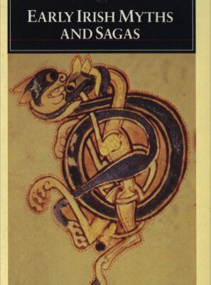 خرید و دانلود نسخه کامل کتاب Early Irish Myths and Sagas