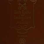 خرید و دانلود نسخه کامل کتاب Early Locks and Lockmakers of America