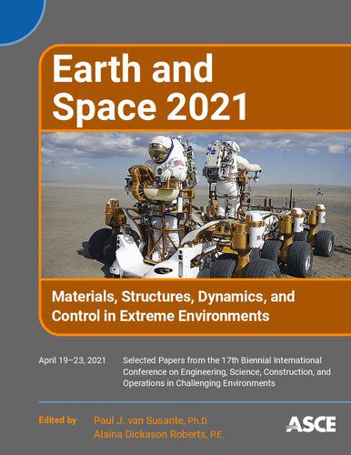 خرید و دانلود نسخه کامل کتاب Earth and Space 2021: Materials, Structures, Dynamics, and Control in Extreme Environments_68f1ed5eba858.jpeg خرید و دانلود نسخه کامل کتاب Earth and Space 2021: Materials, Structures, Dynamics, and Control in Extreme Environments
