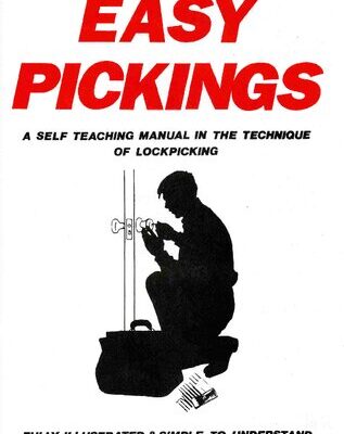 خرید و دانلود نسخه کامل کتاب Easy Pickings: A Self Teaching Manual in the Technique of Lockpicking
