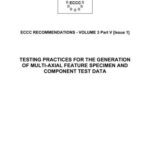 خرید و دانلود نسخه کامل کتاب ECCC recommendations – vol. 3 part 5 – Testing practices for the generation of multi-axial feature specimen and component test data – 2005 – 25 p