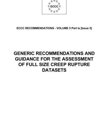 خرید و دانلود نسخه کامل کتاب ECCC recommendations – vol. 5 part 1a – Generic recommendations and guidance for the assessment of full size creep rupture datasets